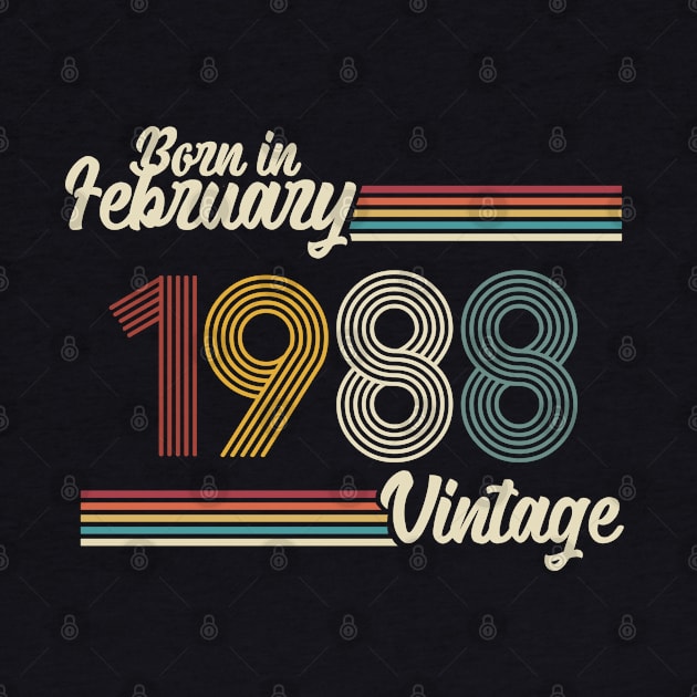 Vintage Born in February 1988 by Jokowow